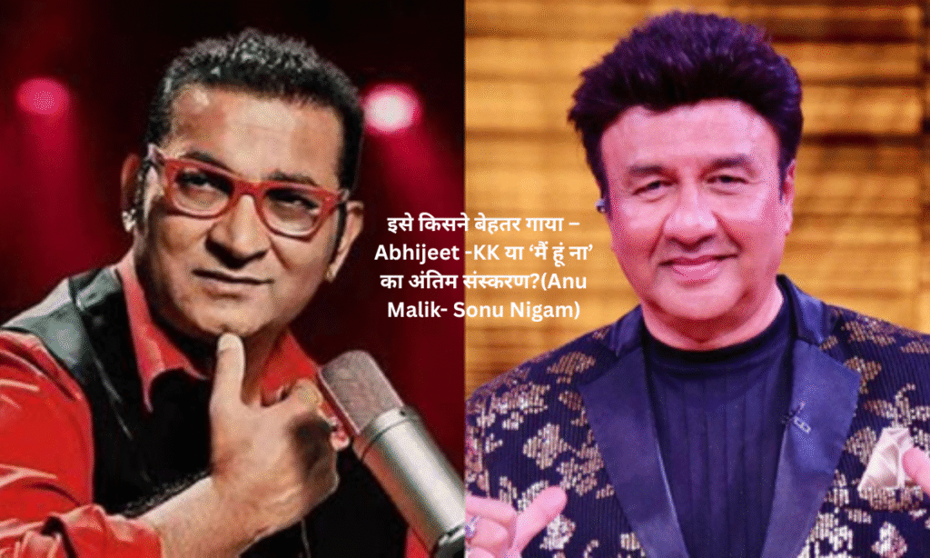 Abhijeet-KK vs Anu Malik