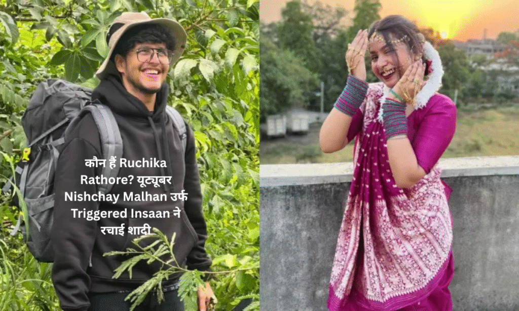 Who is Ruchika Rathore? YouTuber Nishchay Malhan aka Triggered Insaan got married