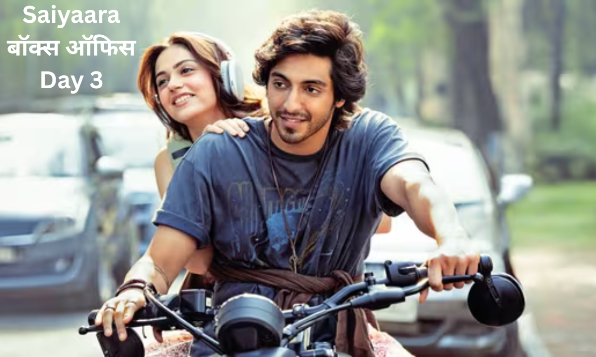 Saiyaara Box Office Day 3