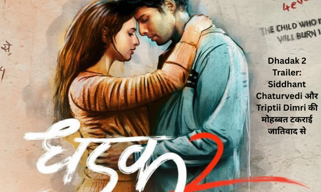 Dhadak 2