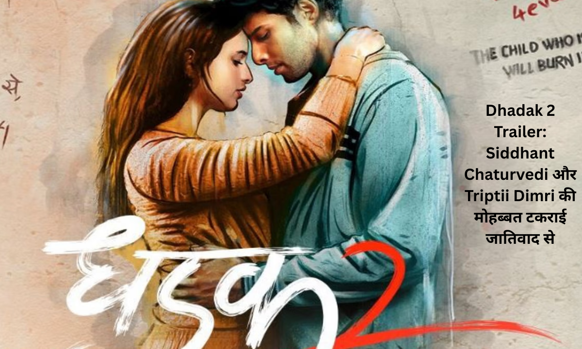 Dhadak 2