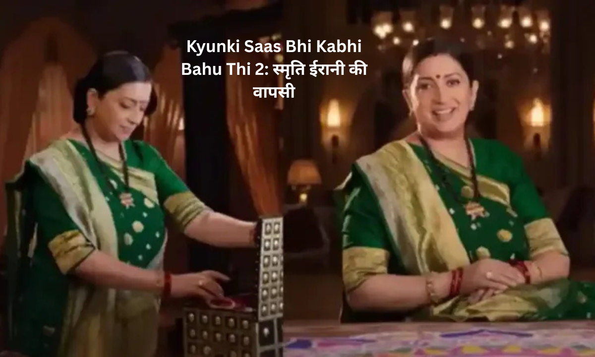 Kyunki Saas Bhi Kabhi Bahu Thi 2
