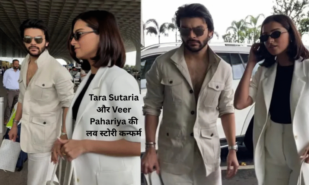 Tara Sutaria and Veer Pahariya