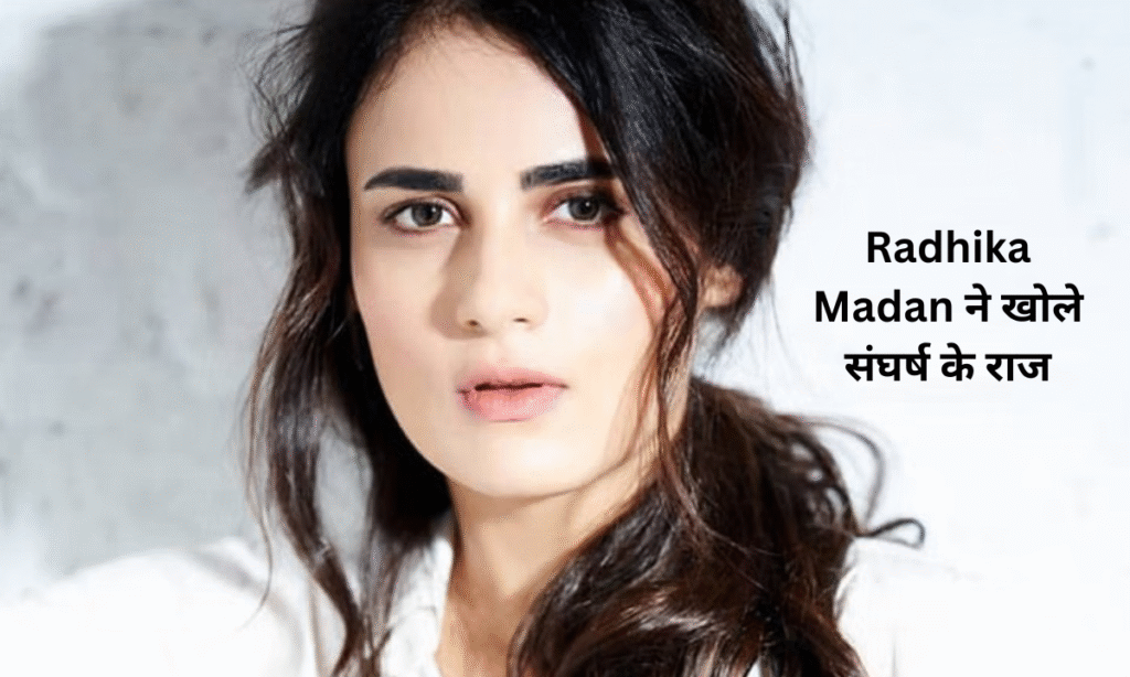 Radhika Madan