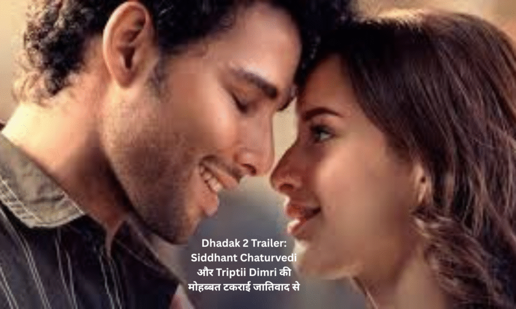 Dhadak 2