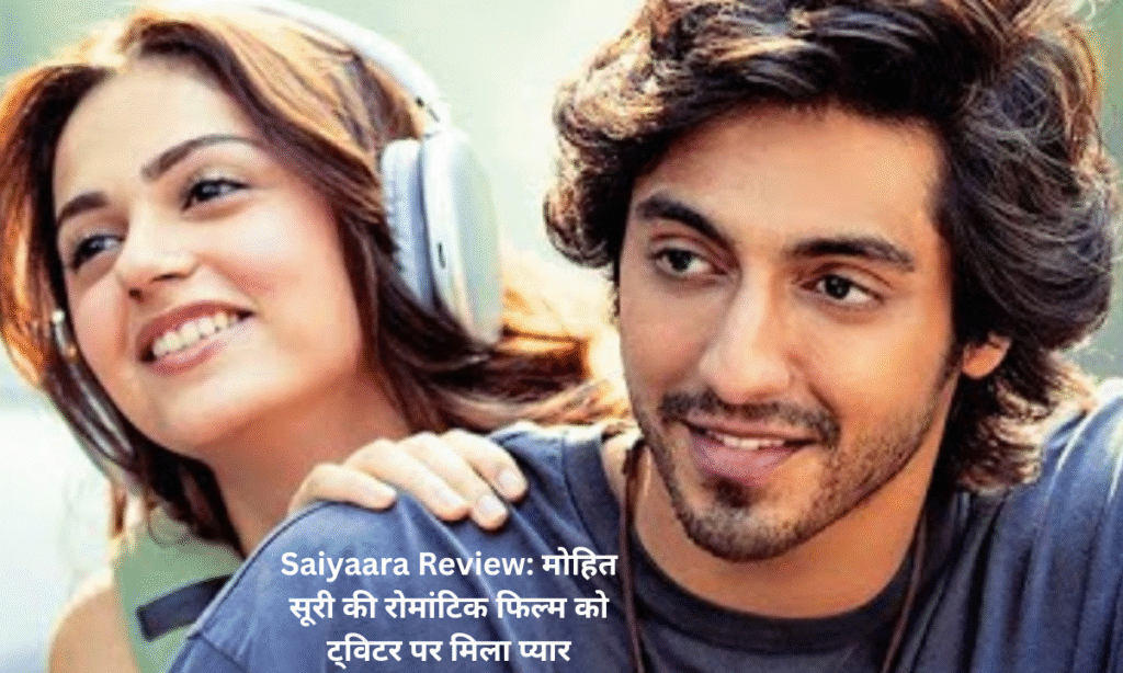 Saiyaara