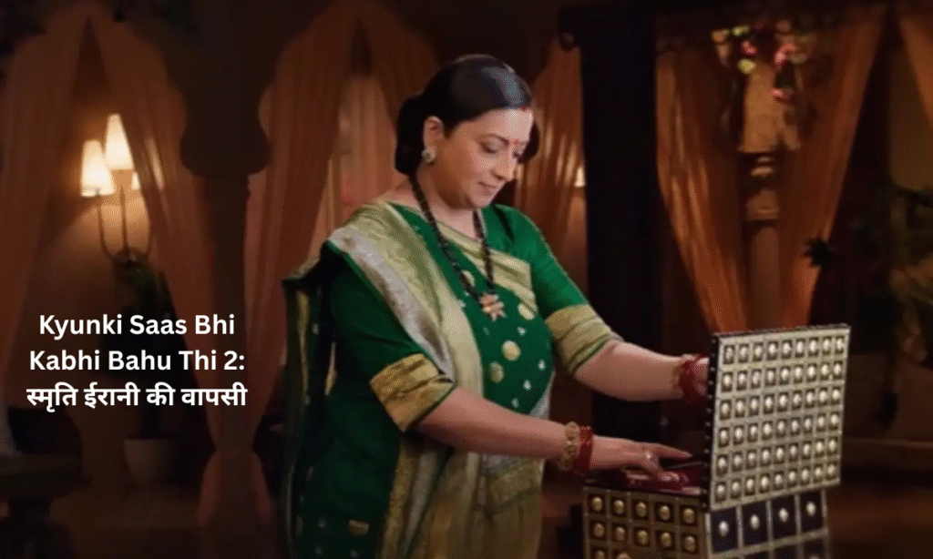 Kyunki Saas Bhi Kabhi Bahu Thi 2