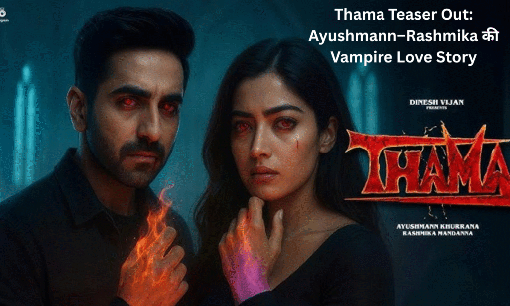 Thama teaser