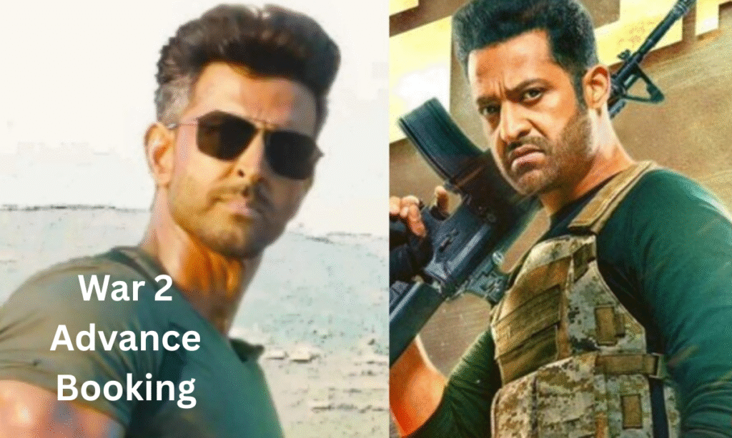 War 2 Advance Booking