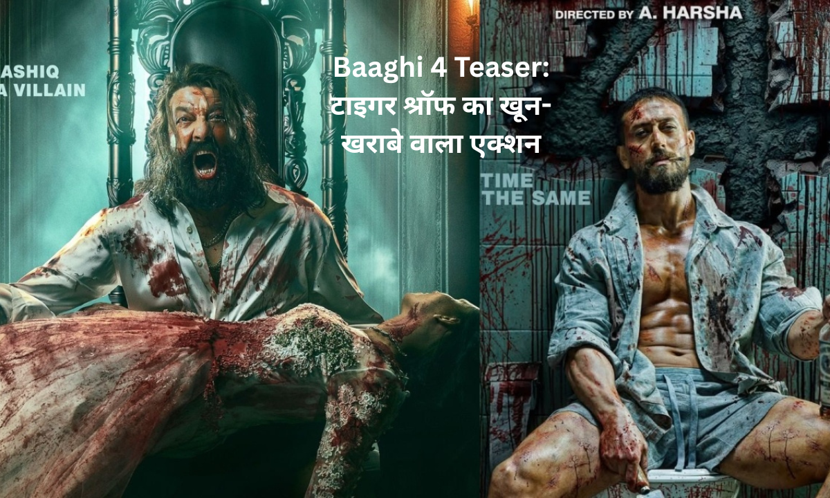 Baaghi 4 teaser