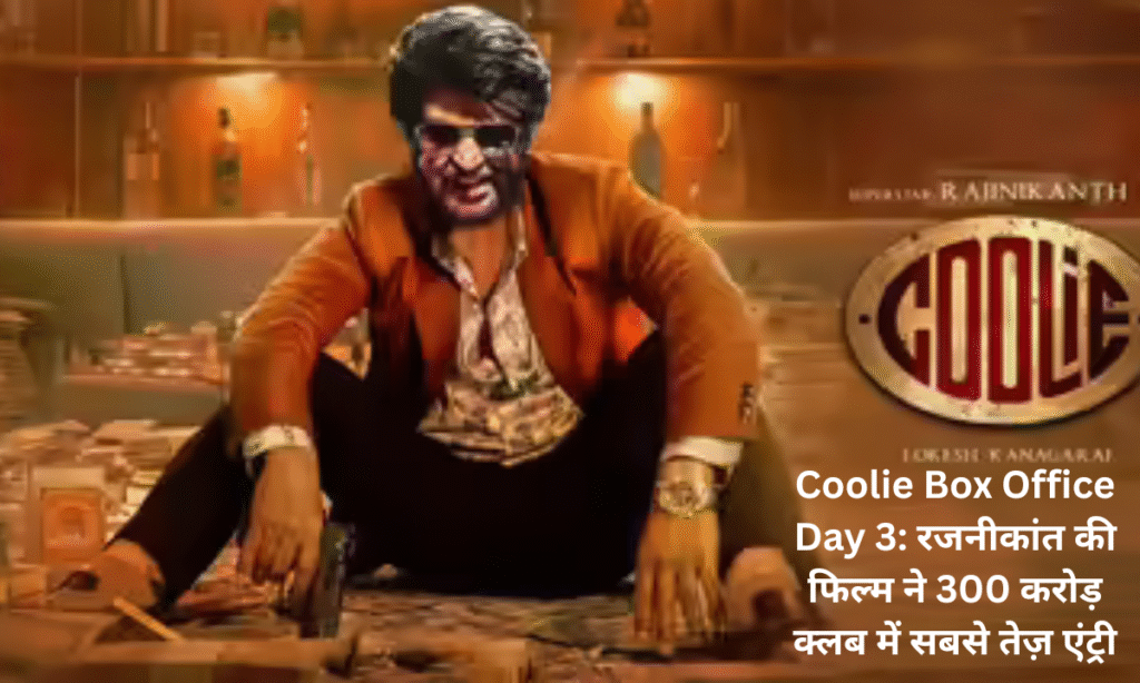 Coolie Box Office Day 3