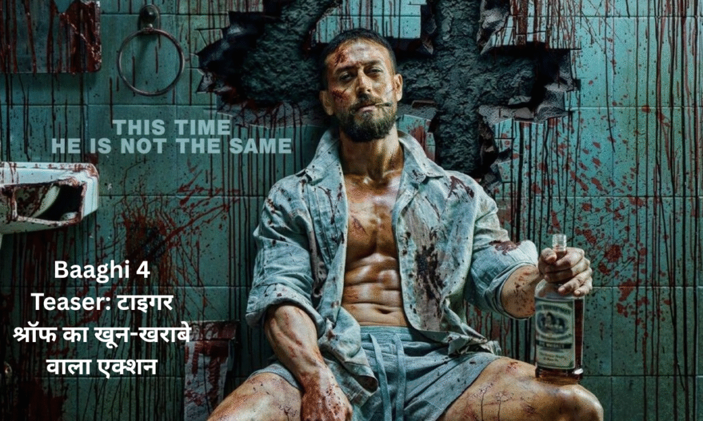 Baaghi 4 teaser