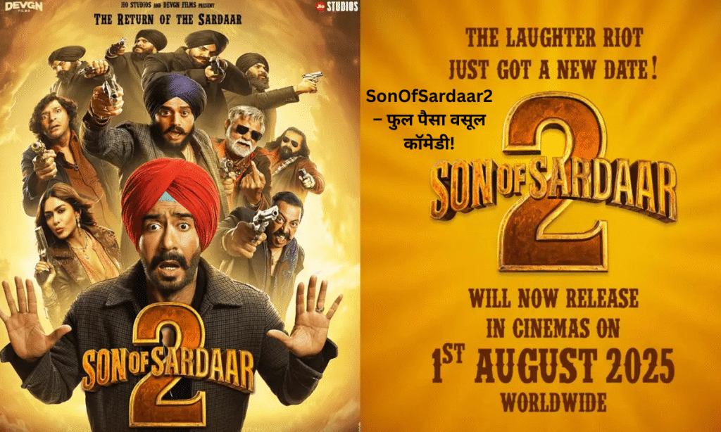 Son of Sardaar 2