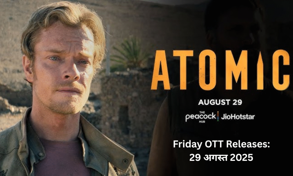 Friday OTT releases